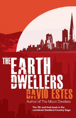 [The Dwellers 04] • The Earth Dwellers